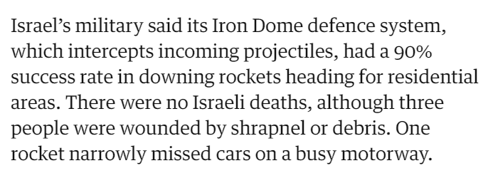 The Guardian report only describes no Israeli deaths or serious injuries